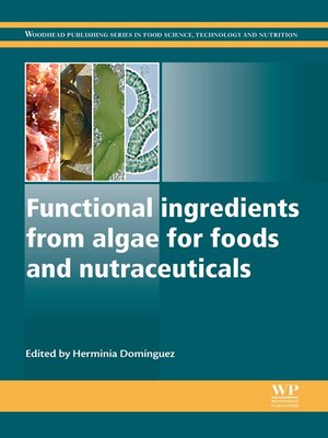 cover image of Functional Ingredients from Algae for Foods and Nutraceuticals